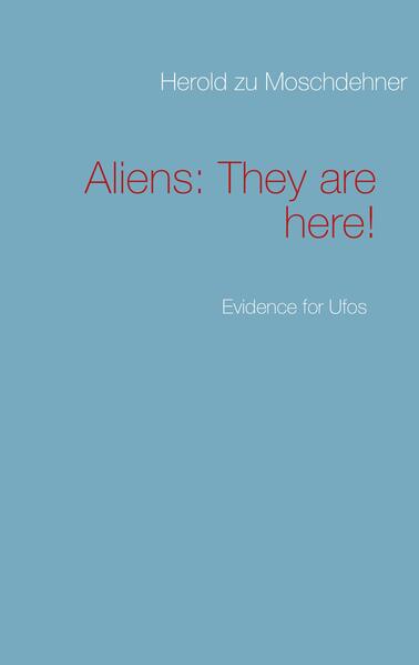 Aliens: They are here!