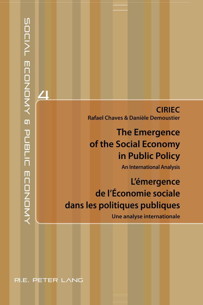 The Emergence of the Social Economy in Public Policy / L'émergence de l'Économie sociale dans les politiques publiques