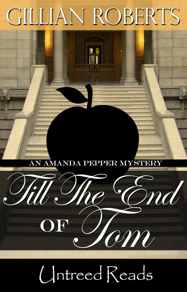 Till the End of Tom (An Amanda Pepper Mystery #12)