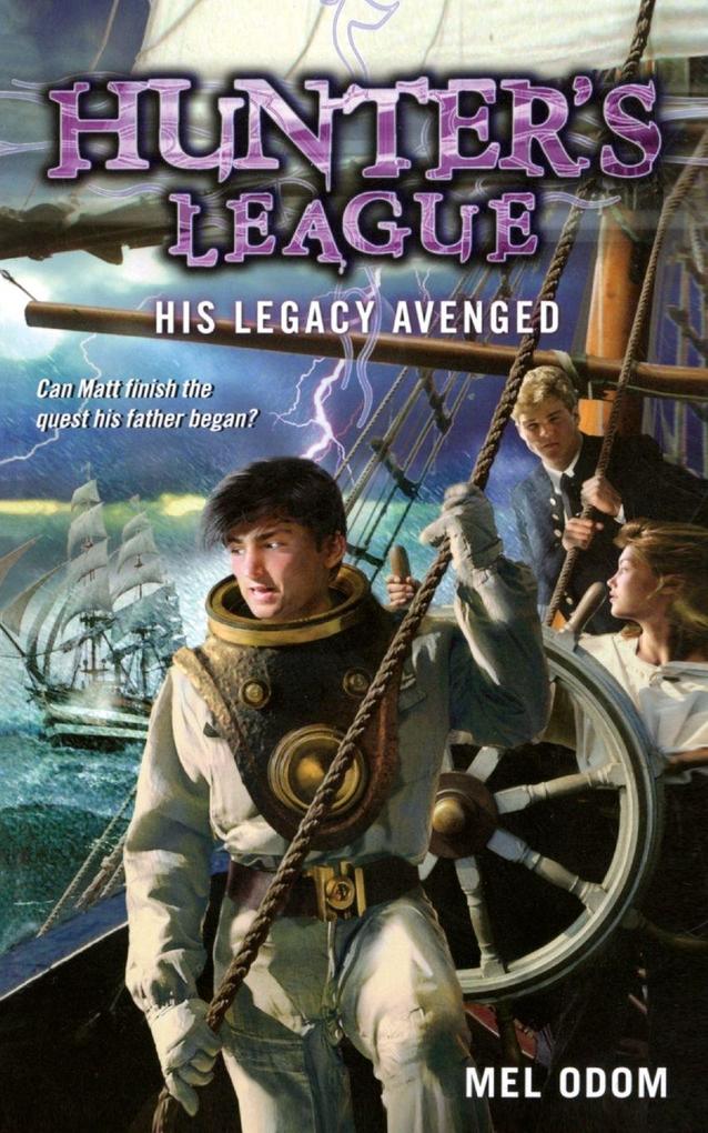His Legacy Avenged