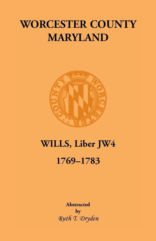 Worcester Will Books Liber Jw4. 1769-1783