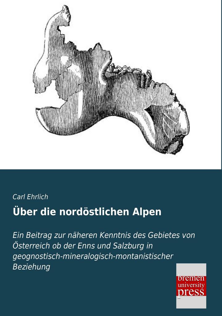 Über die nordöstlichen Alpen