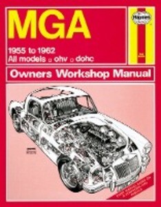 MGA (55 - 62) Haynes Repair Manual