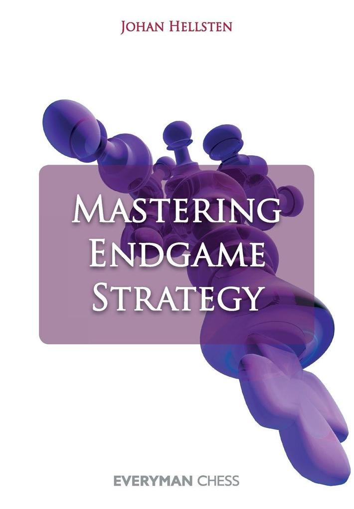 Everyman Chess Mastering Endgame Strategy