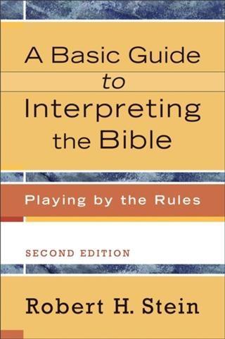Basic Guide to Interpreting the Bible