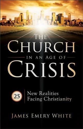 Church in an Age of Crisis