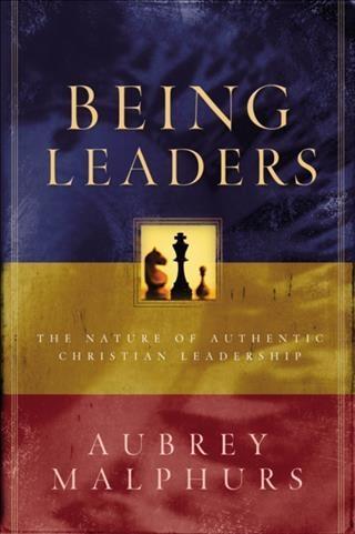 Being Leaders - Aubrey Malphurs