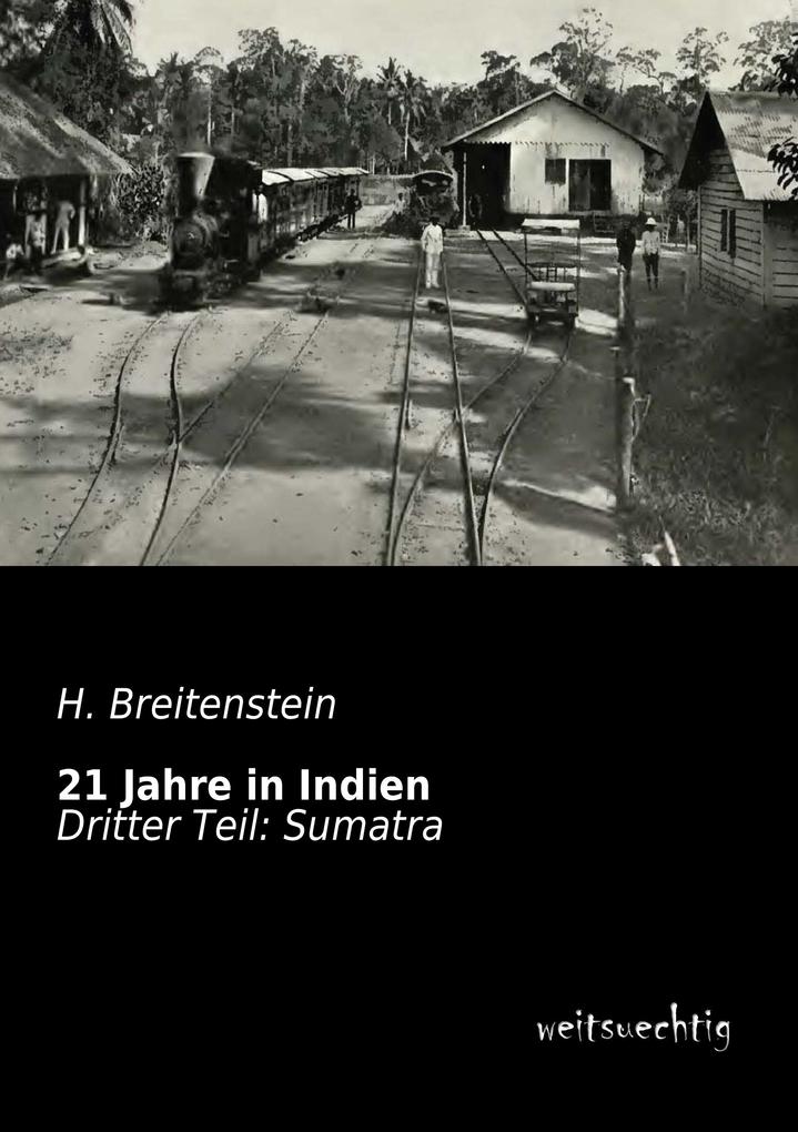 21 Jahre in Indien