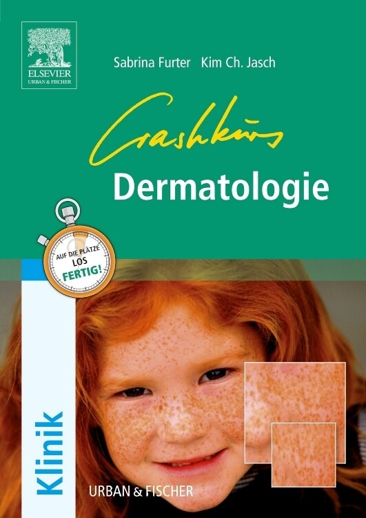Crashkurs Dermatologie - Sabrina Furter/ Kim Christian Heronimus