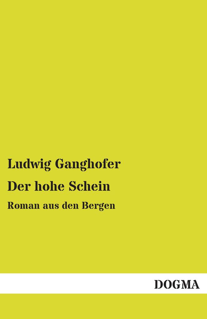 Der hohe Schein