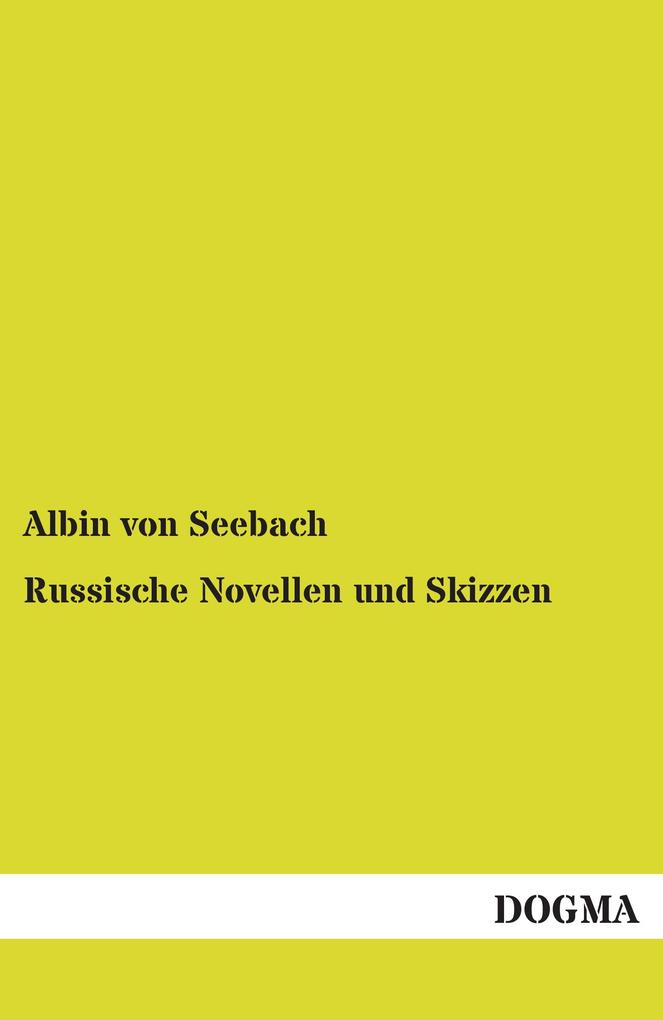 Russische Novellen und Skizzen