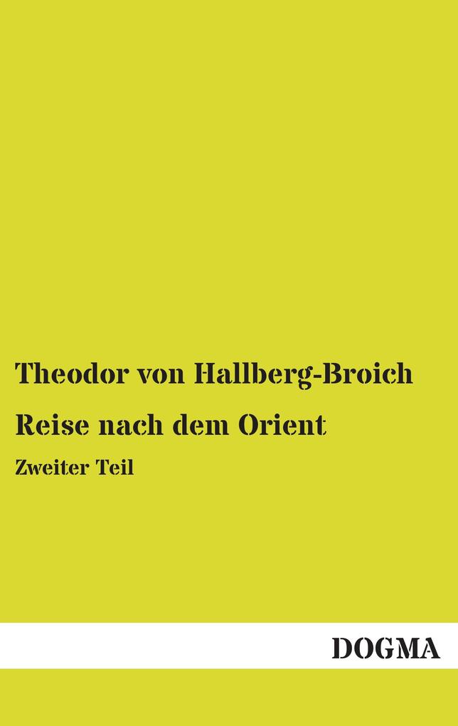 Reise nach dem Orient