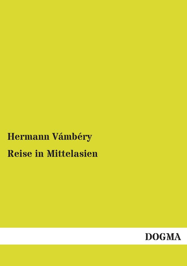 Reise in Mittelasien