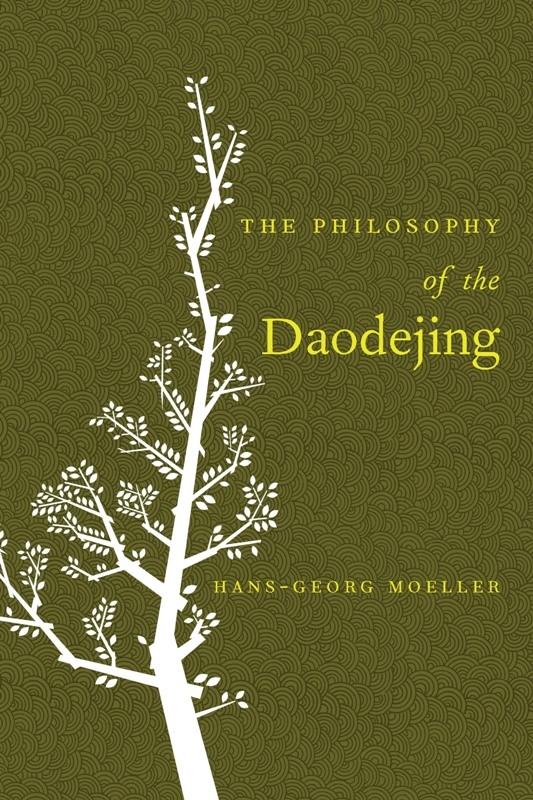 Columbia University Press The Philosophy Of The Daodejing