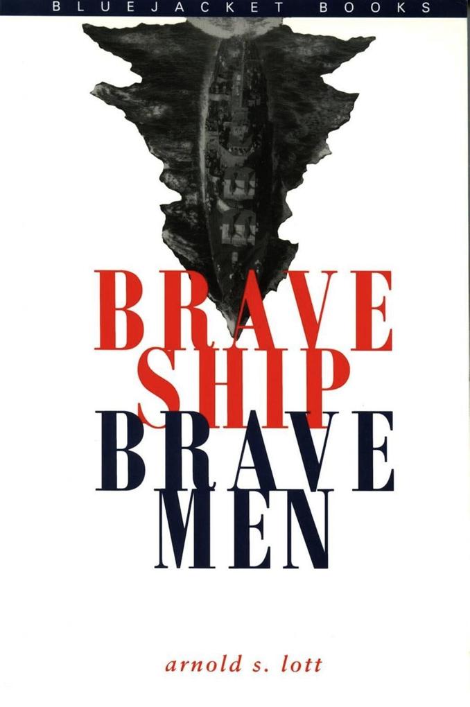 Brave Ship Brave Men