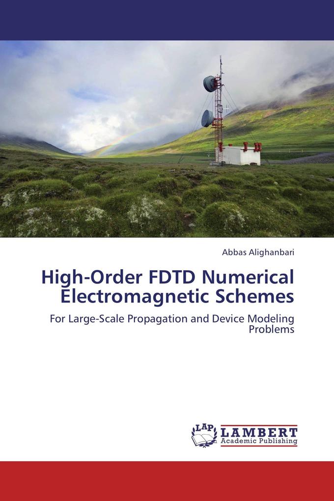 High-Order FDTD Numerical Electromagnetic Schemes