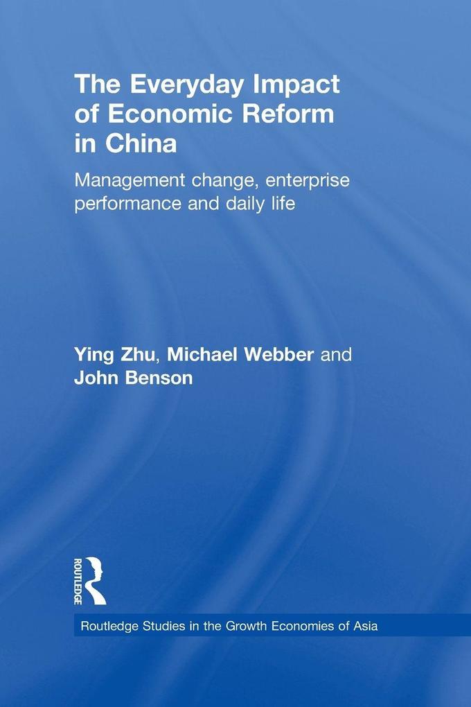 The Everyday Impact of Economic Reform in China