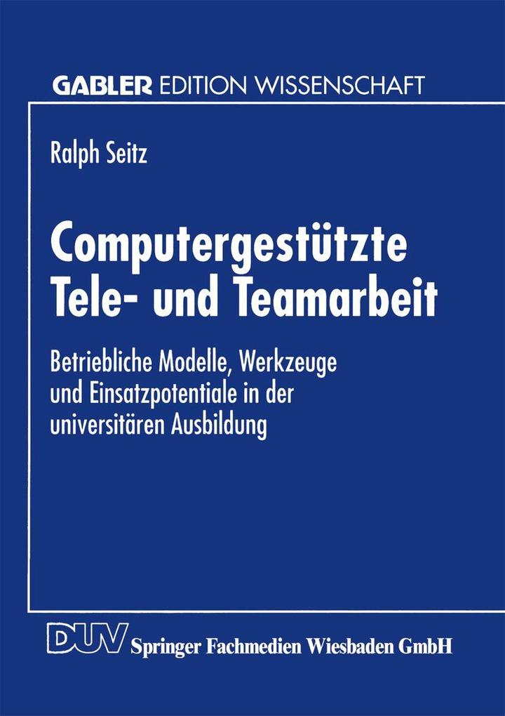 Computergestützte Tele- und Teamarbeit
