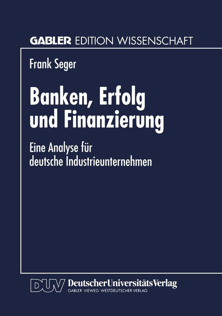 Banken Erfolg und Finanzierung