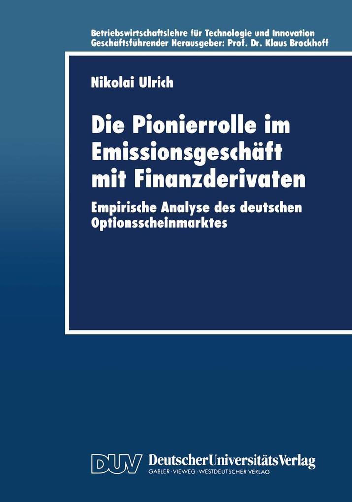 Die Pionierrolle im Emissionsgeschäft mit Finanzderivaten