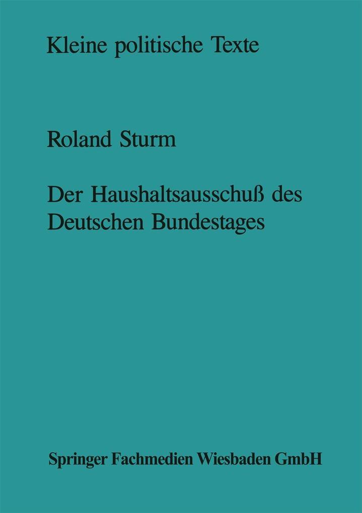 Der Haushaltsausschuß des Deutschen Bundestages