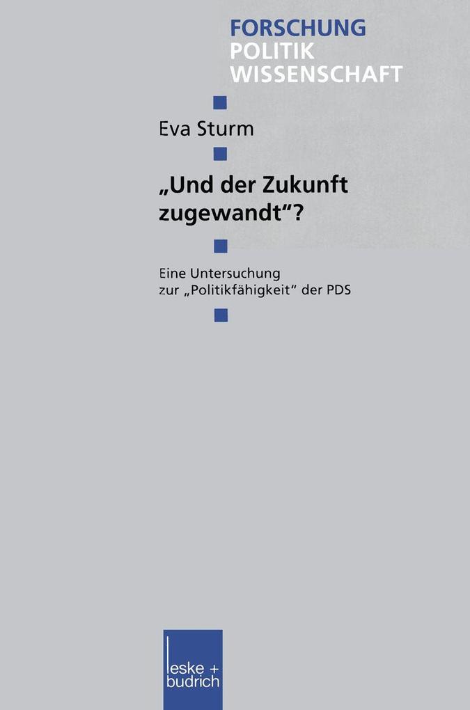 'Und der Zukunft zugewandt'?
