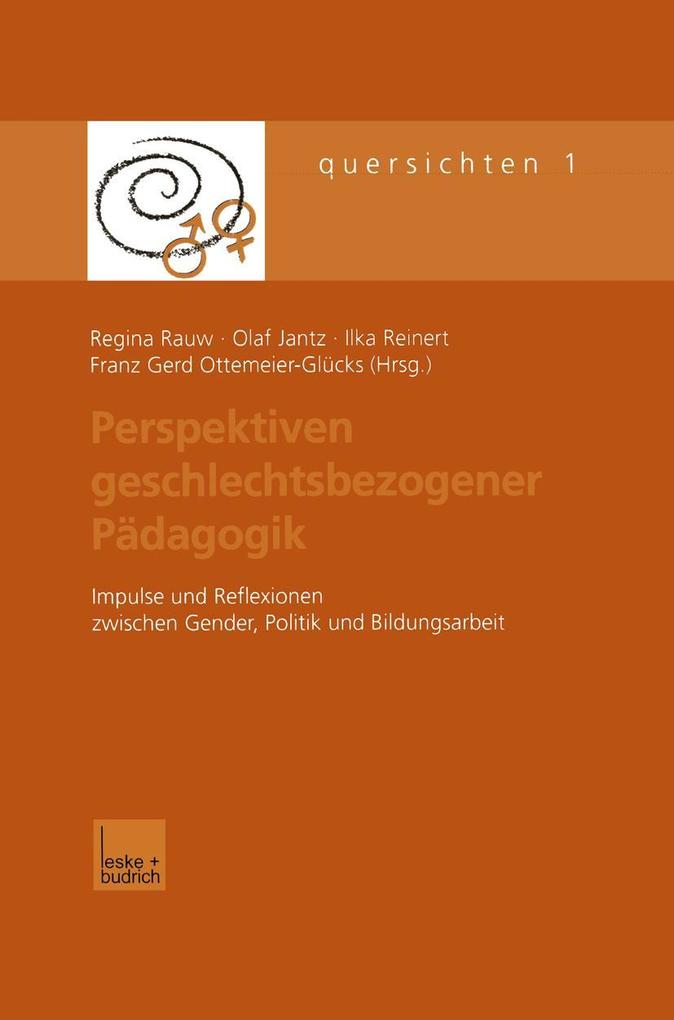 Perspektiven geschlechtsbezogener Pädagogik