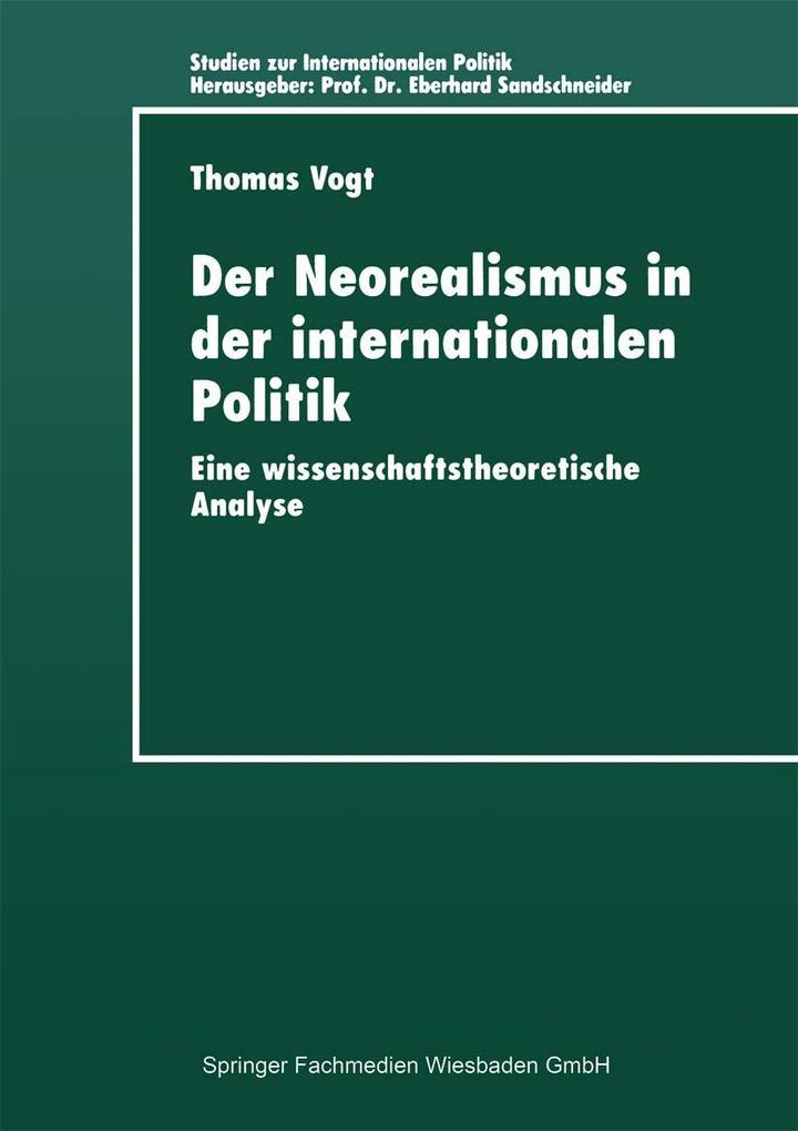 Der Neorealismus in der internationalen Politik