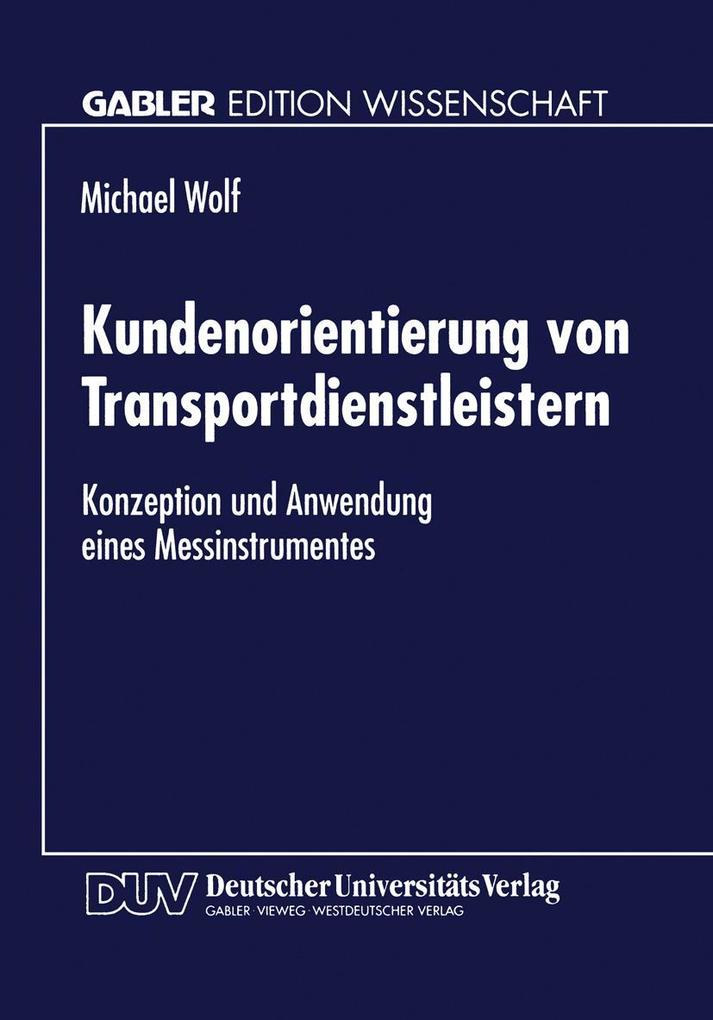 Kundenorientierung von Transportdienstleistern