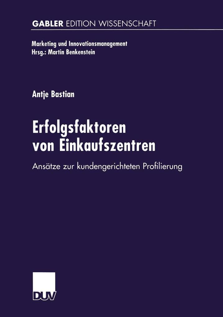 Erfolgsfaktoren von Einkaufszentren