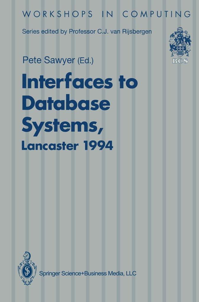 Interfaces to Database Systems (IDS94)
