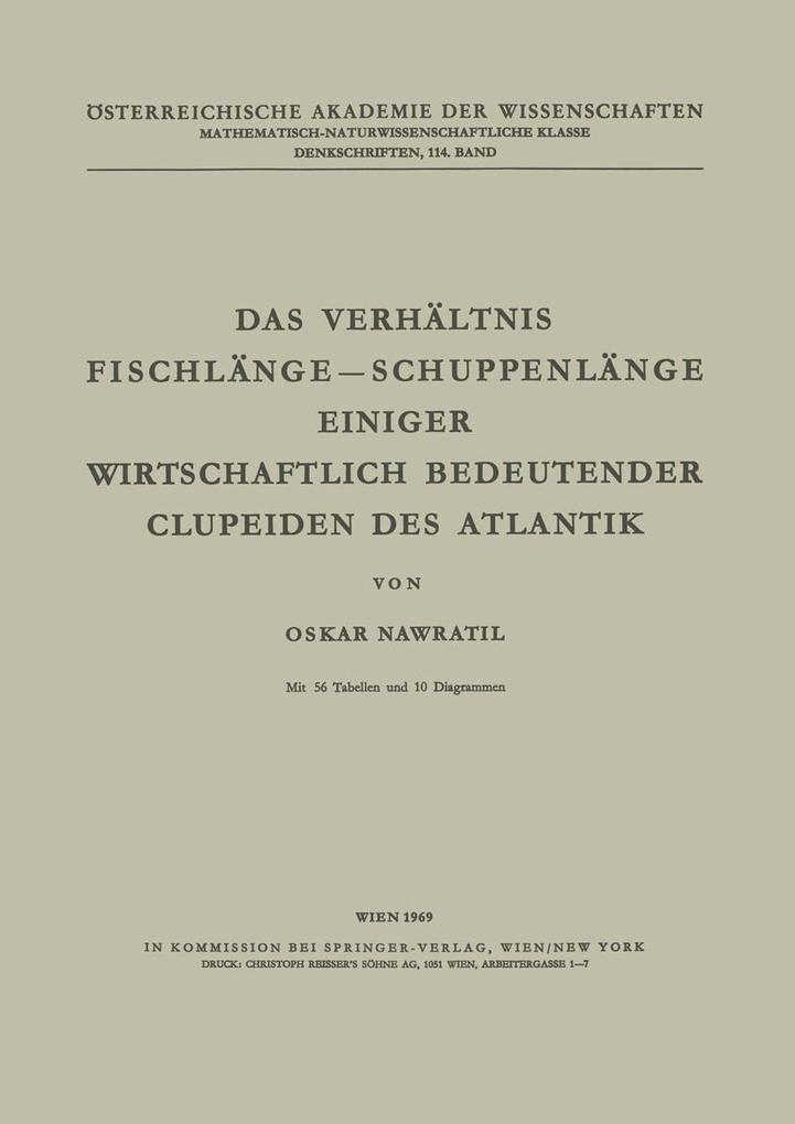 Das Verhältnis Fischlänge - Schuppenlänge Einiger Wirtschaftlich Bedeutender Clupeiden des Atlantik