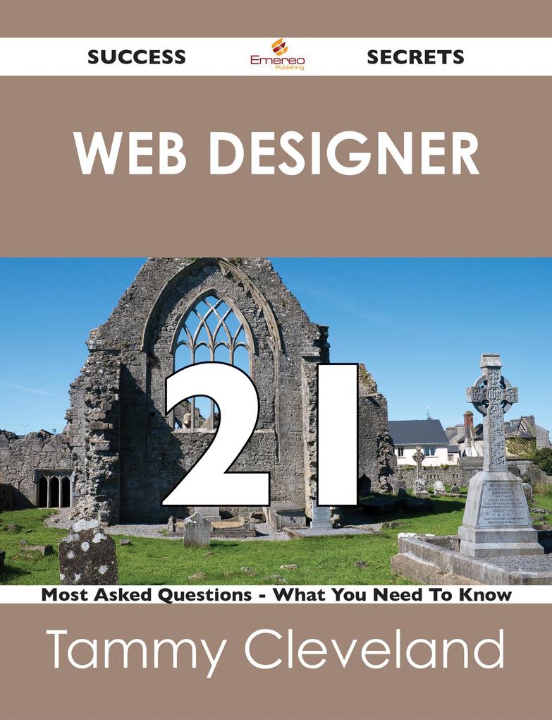 Web er 21 Success Secrets - 21 Most Asked Questions On Web er - What You Need To Know