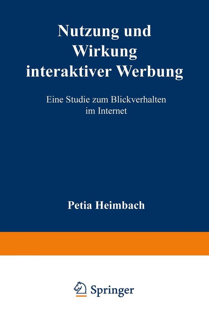 Nutzung und Wirkung interaktiver Werbung