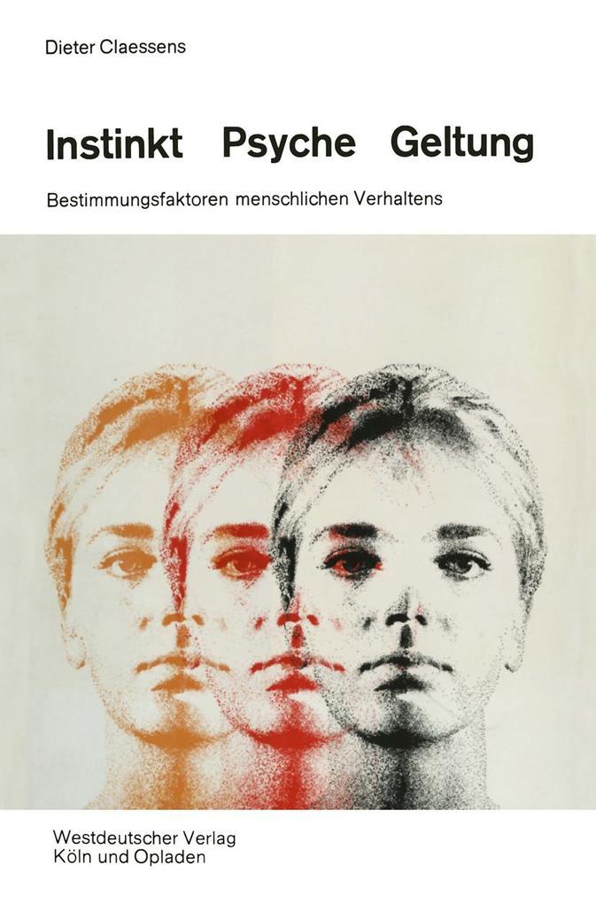 Instinkt Psyche Geltung