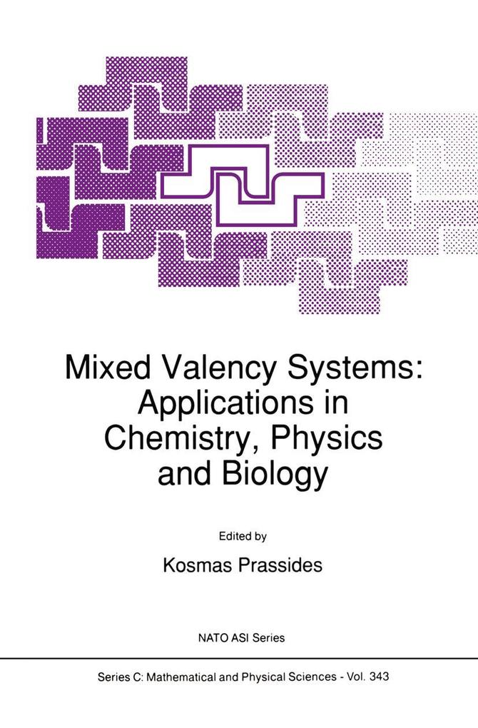 Mixed Valency Systems: Applications in Chemistry Physics and Biology