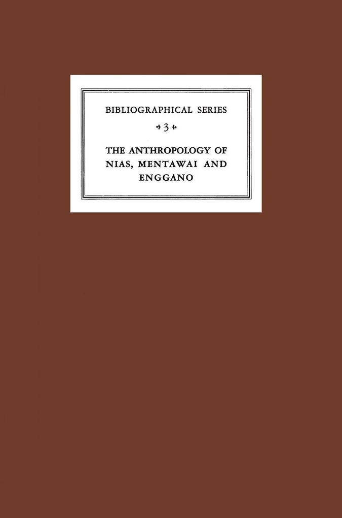 Critical Survey of Studies on the Anthropology of Nias Mentawei and Enggano