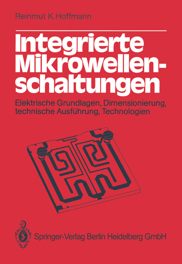 Integrierte Mikrowellenschaltungen - R. K. Hoffmann