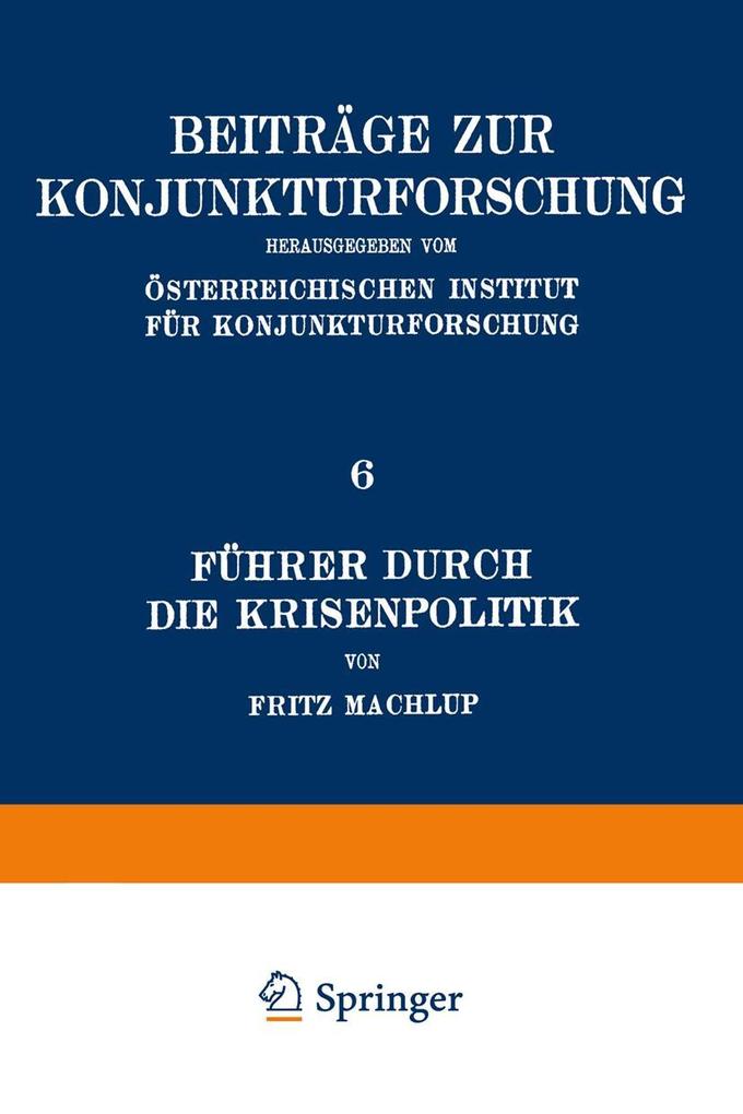 Führer Durch Die Krisenpolitik
