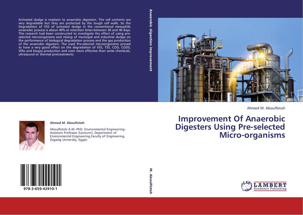 Improvement Of Anaerobic Digesters Using Pre-selected Micro-organisms
