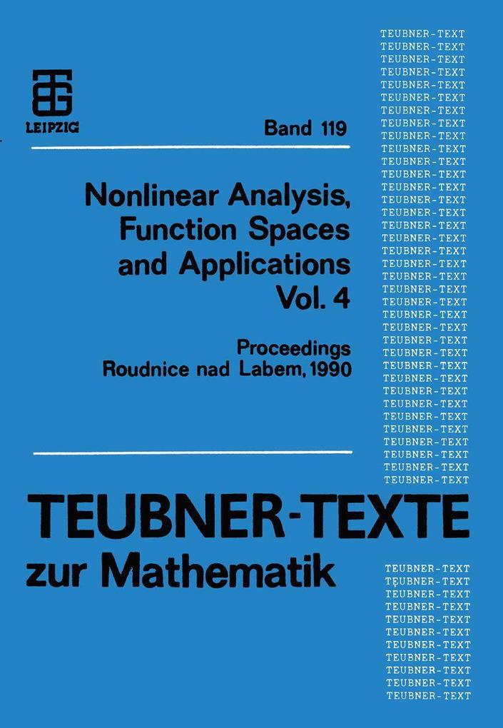 Nonlinear Analysis Function Spaces and Applications Vol. 4