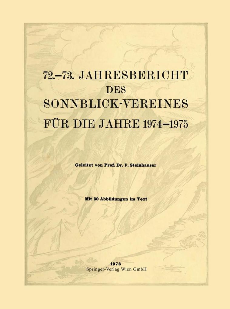 72.-73. Jahresbericht des Sonnblick-Vereines für die Jahre 1974-1975