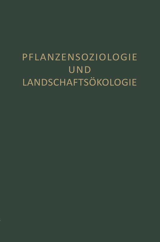 Pflanzensoziologie und Landschaftsökologie