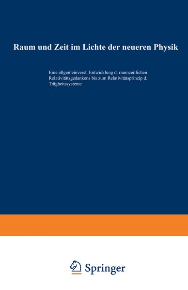 Raum und Zeit im Lichte der neueren Physik