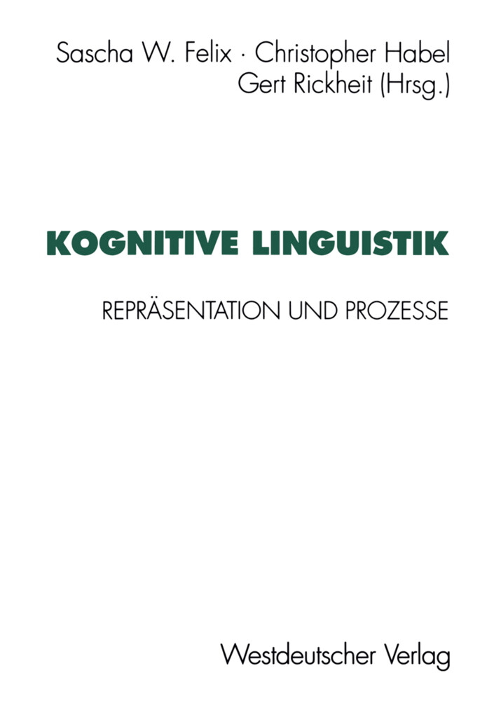 Kognitive Linguistik - Sascha W. Felix