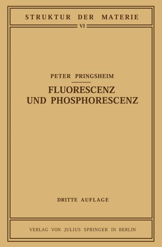 Fluorescenz und Phosphorescenz im Lichte der Neueren Atomtheorie