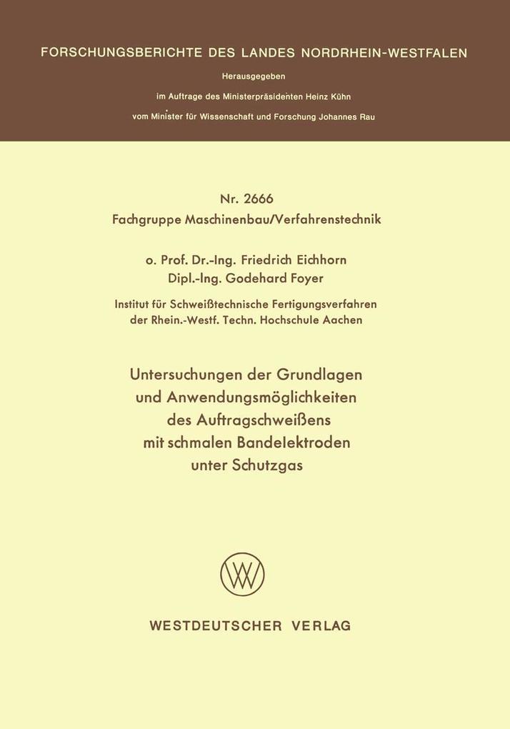 Untersuchungen der Grundlagen und Anwendungsmöglichkeiten des Auftragschweißens mit schmalen Bandelektroden unter Schutzgas