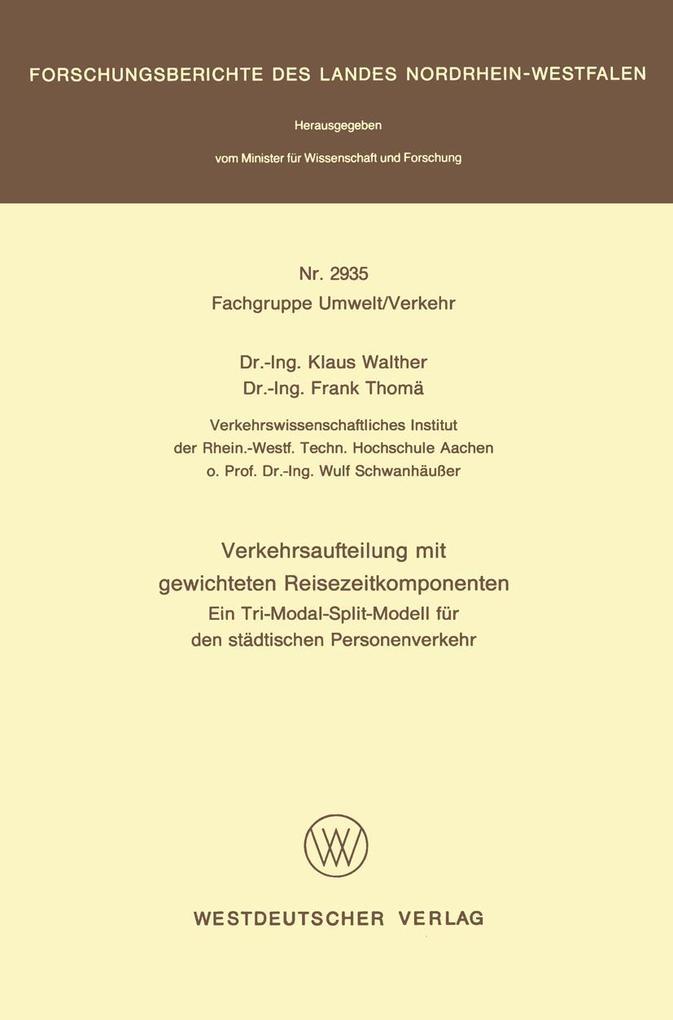 Verkehrsaufteilung mit gewichteten Reisezeitkomponenten