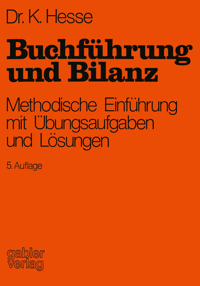 Buchführung und Bilanz - Kurt Hesse/ Herbert Reuter