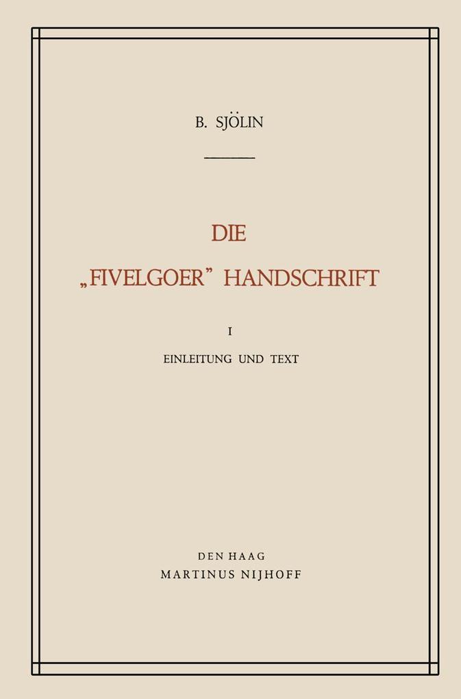 Die 'Fivelgoer' Handschrift